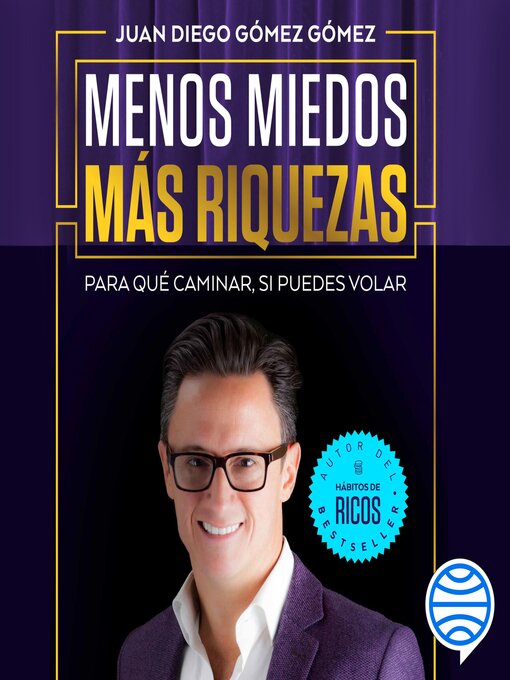 Title details for Menos miedos más riquezas by Juan Diego Gómez Gómez - Available